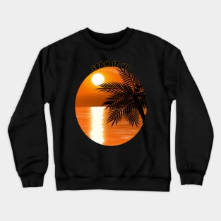 Soak up the Sunshine Crewneck Sweatshirt